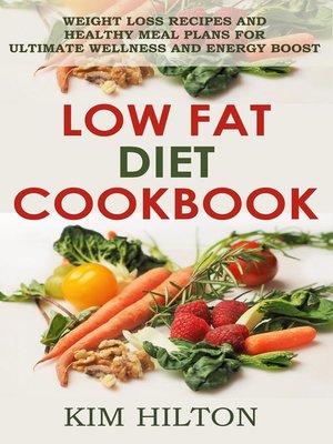 cover image of Low Fat Diet Cookbook